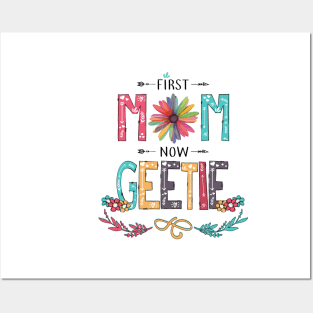 First Mom Now Geetie Wildflowers Happy Mothers Day Posters and Art